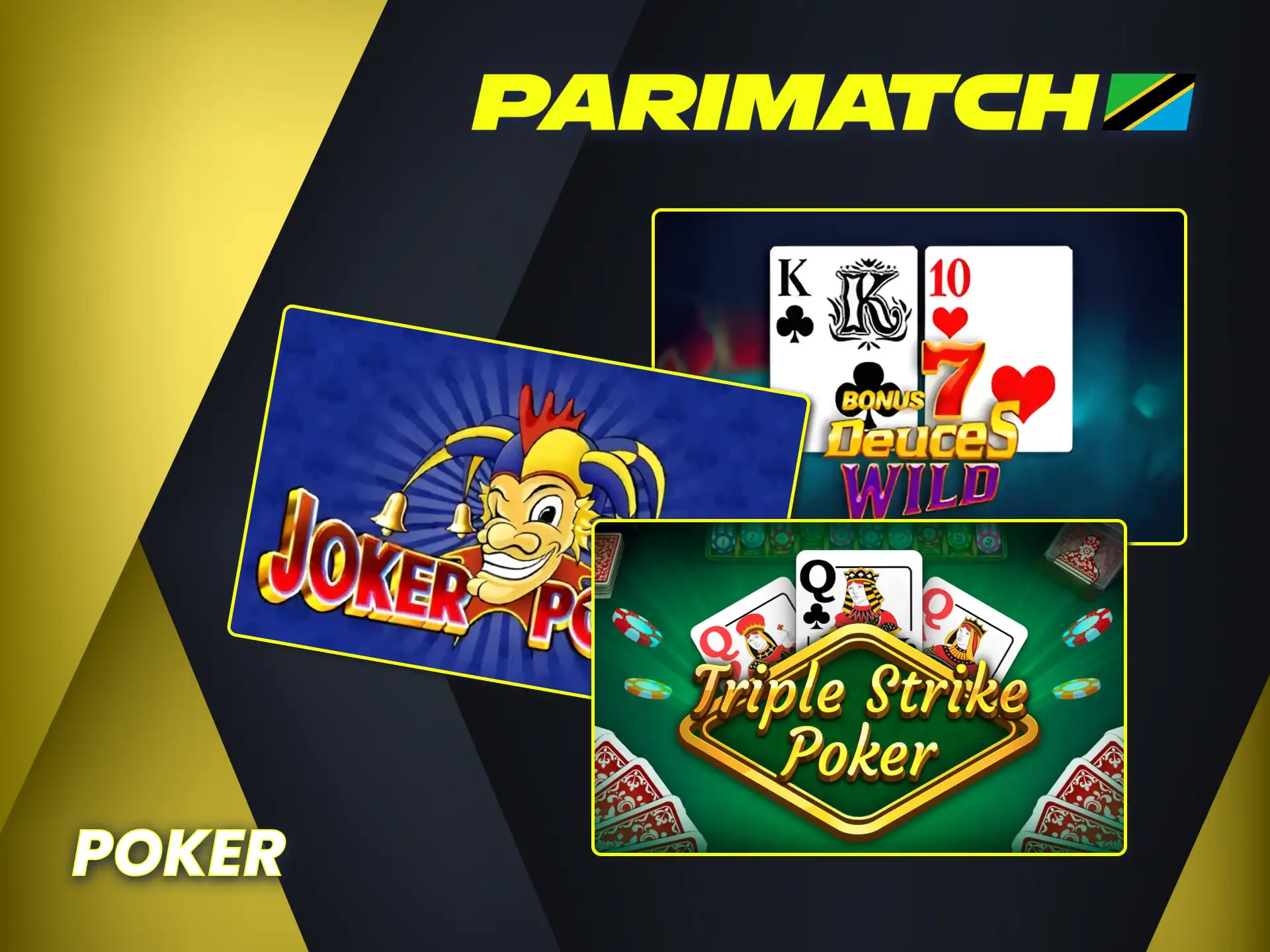 Play different poker variations on Parimatch Tanzania official website.