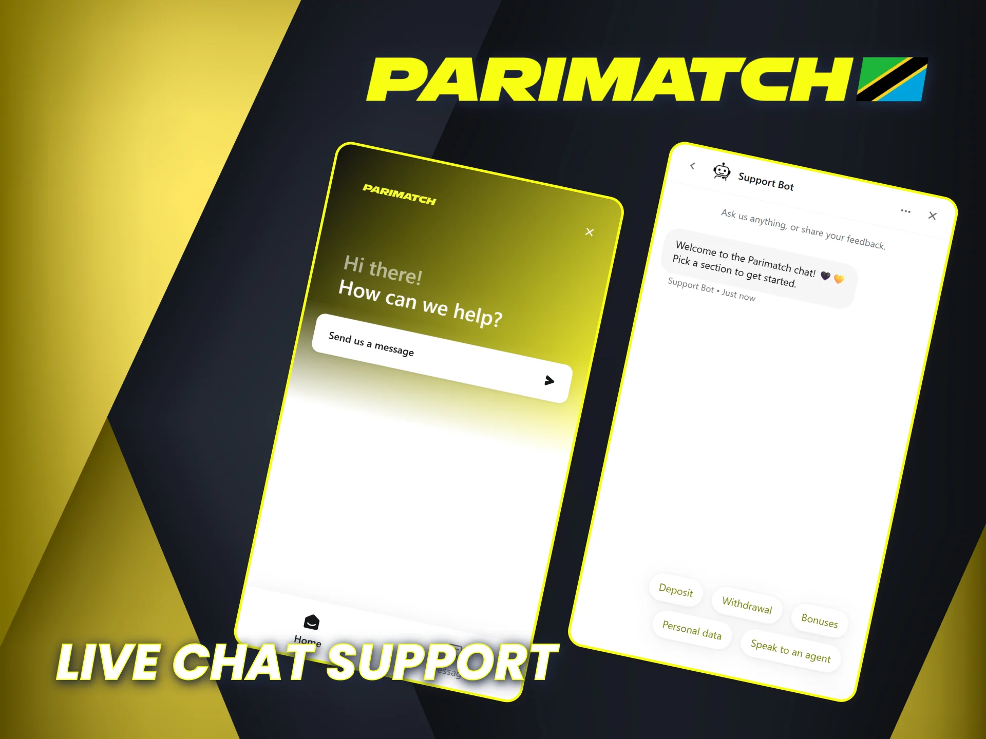 Get instant help from Parimatch Tanzania live chat.